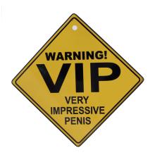 CRESZ NÁPIS "WARNING! VIP, VERY IMPRESSIVE PENIS"