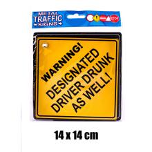 CRESZ NÁPIS "WARNING! DESIGNATED DRIVER DRUNK AS WELL!" FELIRAT
