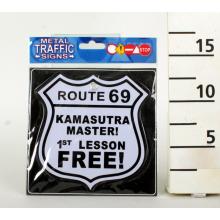 NÁPIS CRESZ, "ROUTE 69, KAMASUTRA MASTER! 1ST LESSON FREE!" FELIART