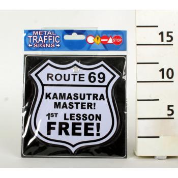 NÁPIS CRESZ, "ROUTE 69, KAMASUTRA MASTER! 1ST LESSON FREE!" FELIART