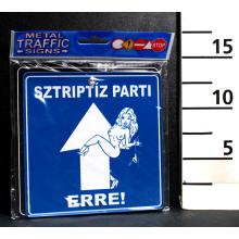 NÁPIS CRESZ, "SZTRIPTÍZ PARTI! ERRE!" SUBSCRIBE