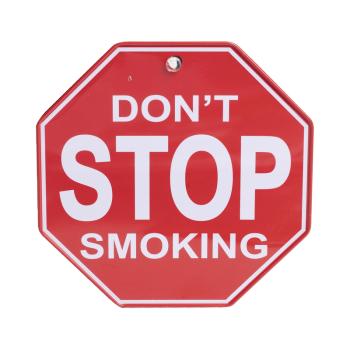 NÁPIS CRESZ, "DONT STOP SMOKING"