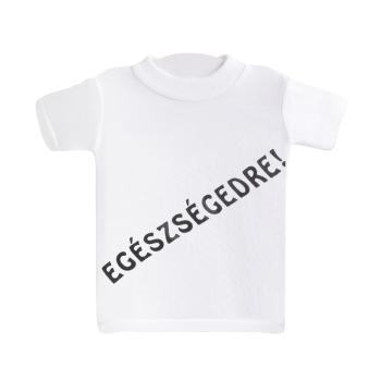 MINI TRIČKO, "EGÉSZSÉGEDRE!" SUBSCRIBE
