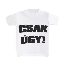 MINI TRIČKO, "CSAK ÚGY!"! PRIESKUM