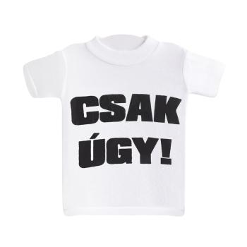 MINI TRIČKO, "CSAK ÚGY!"! PRIESKUM