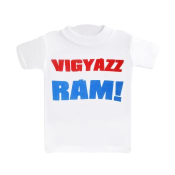 MINI TRIČKO, "VIGYÁZZ RÁM!" SURVEY